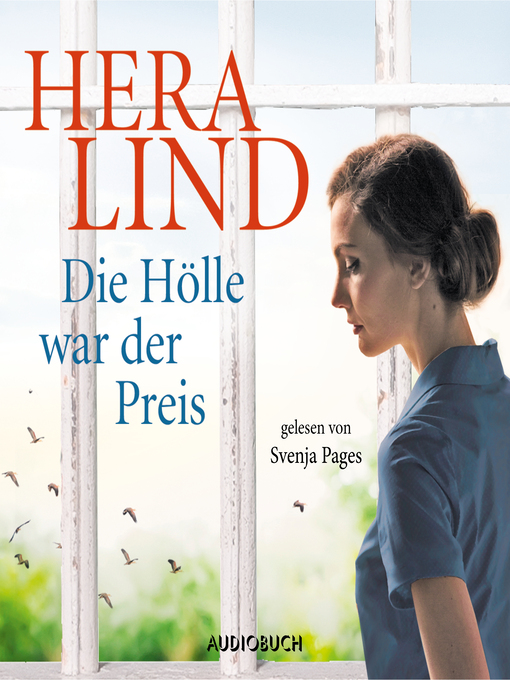 Title details for Die Hölle war der Preis (ungekürzt) by Hera Lind - Available